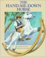 The HandMeDown Horse