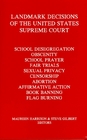 Landmark Decisions of the United States Supreme Court I