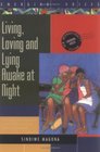 Living, Loving and Lying Awake at Night (Emerging Voices. New International Fiction)