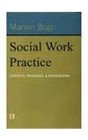 Social Work Practice Concepts Processes and Interviewing