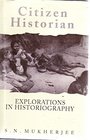 Citizen Historian Explorations in Historiography