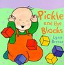 Pickle and the Blocks