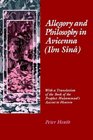 Allegory and Philosophy in Avicenna  With a Translation of the Book of the Prophet Muhammad's Ascent to Heaven