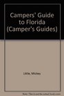 Camper's Guide to Florida Parks Trails Rivers and Beaches Where to Go and How to Get There