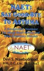 NAET Say Goodbye to Asthma