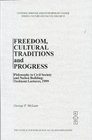 Freedom Cultural Traditions and Progress Philosophy in Civil Society and Nation Building Tashkent Lectures 1999