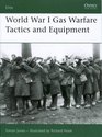 World War I Gas Warfare Tactics and Equipment (Elite)