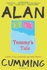 Tommy's Tale A Novel of Sex Confusion and Happy Endings