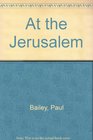 Bailey P at the Jerusalem