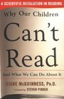 Why Our Children Can't Read and What We Can Do About It