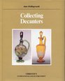 Collecting decanters