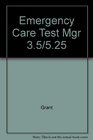 Emergency Care Test Mgr 35/525