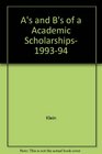As and Bs of Academic Scholarships