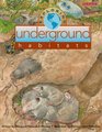 Exploring Underground Habitats