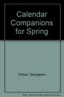 Calendar Companions for Spring