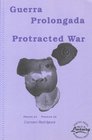 Guerra Prolongada/Protracted War