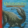 Masiakasaurus and Other FishEating Dinosaurs