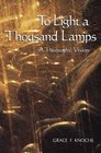 To Light a Thousand Lamps A Theosophic Vision