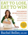 Eat to Lose Eat to Win Your GrabnGo Action Plan for a Slimmer Healthier You