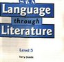 Reading Mastery Language through Literature Resource Guide Level 5