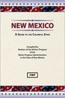 New Mexico A Guide to the Colorful State