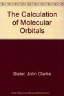 The Calculation of Molecular Orbitals