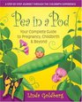 Pea in a Pod Your Complete Guide to Pregnancy Childbirth  Beyond