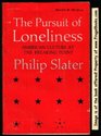 The Pursuit of Loneliness American Culture at the Breaking Point