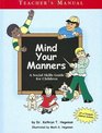 Mind Your Manners A Social Skills Guide for Children with CDROM