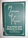 From Zarathustra to Khomeini Populism and Dissent in Iran