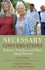 Necessary Conversations Between Families and Their Aging Parents
