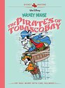 Disney Masters Volume 7 Mickey Mouse The Pirates Of Tabasco Bay