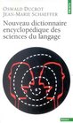 Nouveau dictionnaire encyclopdique des sciences du langage