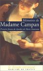 Mmoires de madame de Campan premire femme de chambre de MarieAntoinette