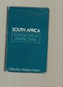 South Africa Sociological Perspectives