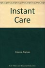 Instant Care