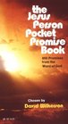 The Jesus Person Pocket Promise Book800 Promises From the Word of God