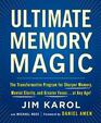 Ultimate Memory Magic The Transformative Program for Sharper Memory Mental Clarity and Greater Focus    at Any Age