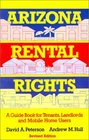 Arizona Rental Rights A Guide Book for Tenants Landlords and Mobile Home Users
