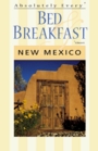 Absolutely Every Bed  Breakfast  New Mexico