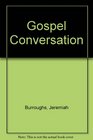 Gospel Conversation