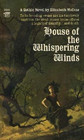 House of the Whispering Winds