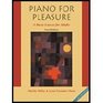 Piano for Pleasure  A Basic Course for Adults  Textbook Only