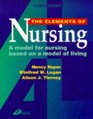 Elements of Nursing A Model for Nursing Based on A Model of Living