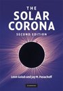 The Solar Corona