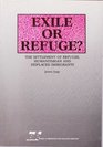 Exile or Refuge The Settlement of Refugee Humanitarian and Displaced Immigrants