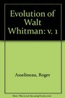 Evolution of Walt Whitman