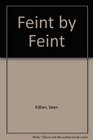 Feint by Feint