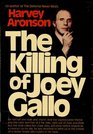The killing of Joey Gallo
