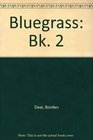 Bluegrass Bk 2